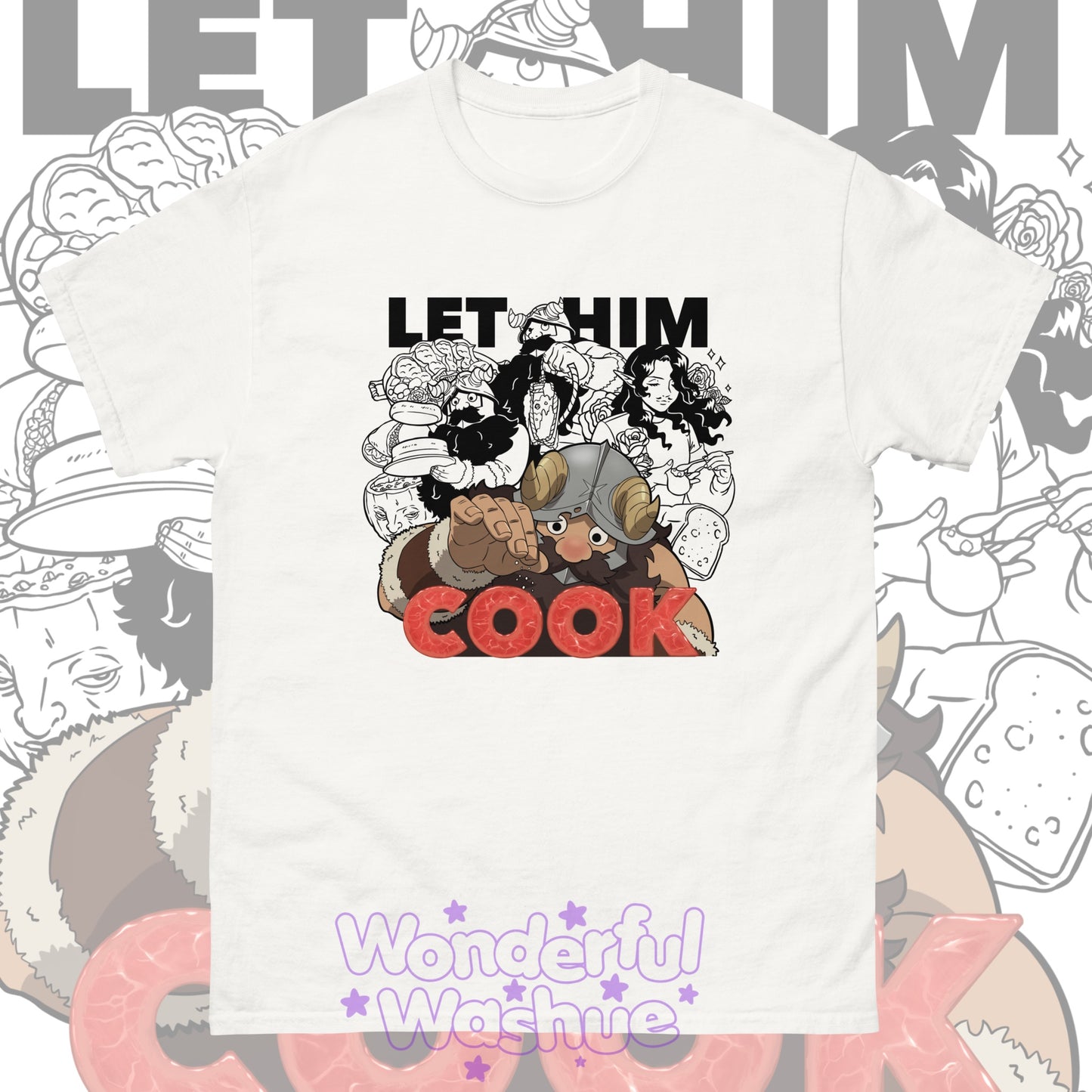 Let Him Cook - T-shirt